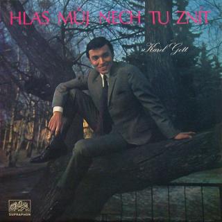 Karel Gott - Hlas Můj Nech Tu Znít (Recitál Karla Gotta) - LP / Vinyl (LP / Vinyl: Karel Gott - Hlas Můj Nech Tu Znít (Recitál Karla Gotta))