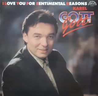 Karel Gott - I Love You For Sentimental Reasons - LP (LP: Karel Gott - I Love You For Sentimental Reasons)