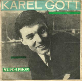 Karel Gott - Mám Tě Rád Víc Než Dřív / Amen, Pravím Vám  - SP / Vinyl (SP: Karel Gott - Mám Tě Rád Víc Než Dřív / Amen, Pravím Vám )