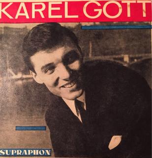 Karel Gott - Nevadí (Sag Mir Nie) / Zakletý Zámek - SP / Vinyl (SP: Karel Gott - Nevadí (Sag Mir Nie) / Zakletý Zámek)