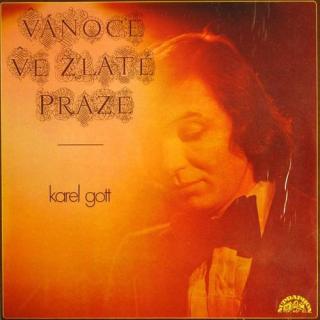 Karel Gott - Vánoce Ve Zlaté Praze - LP / Vinyl (LP / Vinyl: Karel Gott - Vánoce Ve Zlaté Praze)
