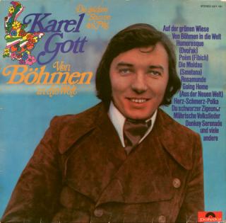 Karel Gott - Von Böhmen In Die Welt (Z Čech Do Světa) - LP (LP: Karel Gott - Von Böhmen In Die Welt (Z Čech Do Světa))