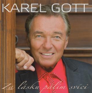 Karel Gott - Za lásku pálím svíci - CD (CD: Karel Gott - Za lásku pálím svíci)