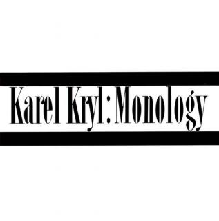 Karel Kryl - Monology - CD (CD: Karel Kryl - Monology)
