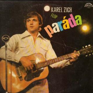 Karel Zich, Flop - Paráda - LP / Vinyl (LP / Vinyl: Karel Zich, Flop - Paráda)