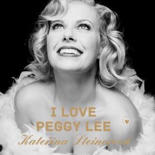 Kateřina Steinerová - I Love Peggy Lee - LP (LP: Kateřina Steinerová - I Love Peggy Lee)