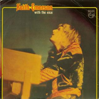 Keith Emerson With The Nice - Keith Emerson With The Nice - LP (LP: Keith Emerson With The Nice - Keith Emerson With The Nice)