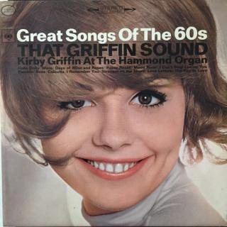 Kirby Griffin - That Griffin Sound: Great Songs Of The 60s - LP (LP: Kirby Griffin - That Griffin Sound: Great Songs Of The 60s)