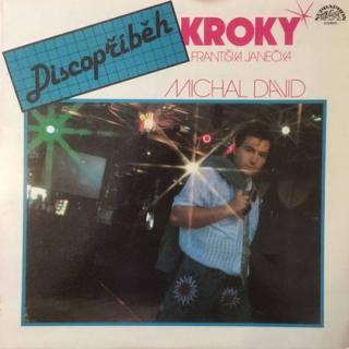 Kroky, Michal David - Discopříběh - LP / Vinyl (LP / Vinyl: Kroky, Michal David - Discopříběh)