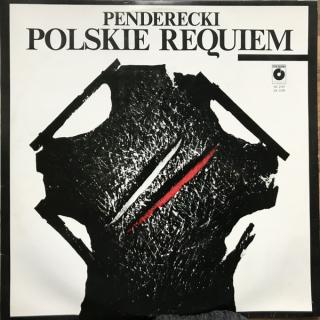 Krzysztof Penderecki - Polskie Requiem = Polish Requiem - LP (LP: Krzysztof Penderecki - Polskie Requiem = Polish Requiem)