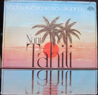 Kučerovci - Nani Tahiti - LP / Vinyl (LP / Vinyl: Kučerovci - Nani Tahiti)