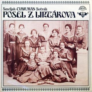 Ladislav Smoljak - Jára Cimrman - Zdeněk Svěrák - Posel Z Liptákova - LP / Vinyl (LP / Vinyl: Ladislav Smoljak - Jára Cimrman - Zdeněk Svěrák - Posel Z Liptákova)