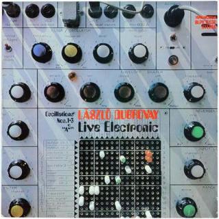 László Dubrovay - "A? "/ Oscillations Nos. 1-3 - LP / Vinyl (LP / Vinyl: László Dubrovay - "A? "/ Oscillations Nos. 1-3)