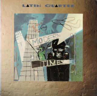 Latin Quarter - Modern Times - LP (LP: Latin Quarter - Modern Times)