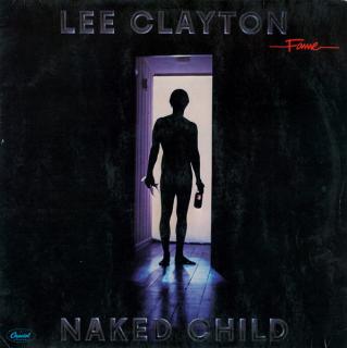 Lee Clayton - Naked Child - LP (LP: Lee Clayton - Naked Child)