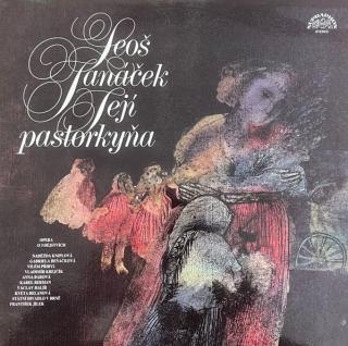 Leoš Janáček - Její Pastorkyňa - LP (LP: Leoš Janáček - Její Pastorkyňa)