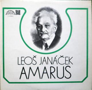 Leoš Janáček / Josef Suk -  Amarus / Pod Jabloní - LP (LP: Leoš Janáček / Josef Suk -  Amarus / Pod Jabloní)