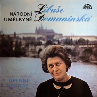 Libuše Domanínská - Operní Recitál - LP / Vinyl (LP / Vinyl: Libuše Domanínská - Operní Recitál)