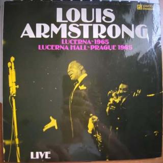 Louis Armstrong - Lucerna-1965 - Lucerna Hall-Prague 1965 - Live - LP / Vinyl (LP / Vinyl: Louis Armstrong - Lucerna-1965 - Lucerna Hall-Prague 1965 - Live)