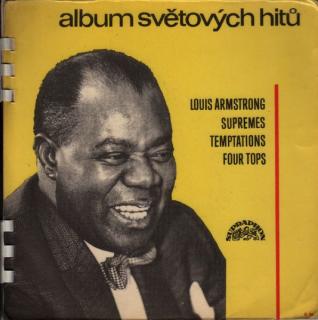 Louis Armstrong / The Supremes / The Temptations / Four Tops - Album Světových Hitů - SP / Vinyl (SP: Louis Armstrong / The Supremes / The Temptations / Four Tops - Album Světových Hitů)