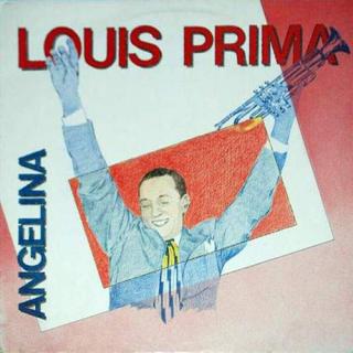 Louis Prima - Angelina - LP (LP: Louis Prima - Angelina)