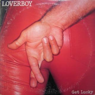Loverboy - Get Lucky - LP (LP: Loverboy - Get Lucky)