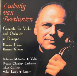Ludwig van Beethoven, Bohuslav Matoušek, Prague Chamber Orchestra - Concerto For Violin And Orchestra In D Major • Romance In F . Romance In G - CD (CD: Ludwig van Beethoven, Bohuslav Matoušek, Prague Chamber Orchestra - Concerto For Violin And Orchestra 