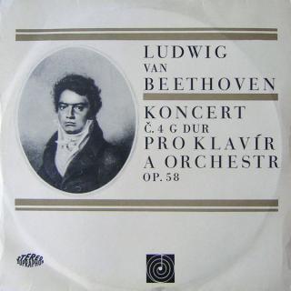 Ludwig Van Beethoven - Koncert Č. 4 G Dur Pro Klavír A Orchestr Op. 58 - LP / Vinyl (LP / Vinyl: Ludwig Van Beethoven - Koncert Č. 4 G Dur Pro Klavír A Orchestr Op. 58)