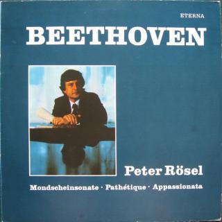 Ludwig Van Beethoven, Peter Rösel - Mondscheinsonate - Pathétique - Appassionata - LP (LP: Ludwig Van Beethoven, Peter Rösel - Mondscheinsonate - Pathétique - Appassionata)