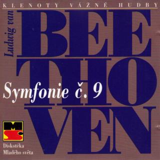 Ludwig van Beethoven - Symfonie č.9 - CD (CD: Ludwig van Beethoven - Symfonie č.9)