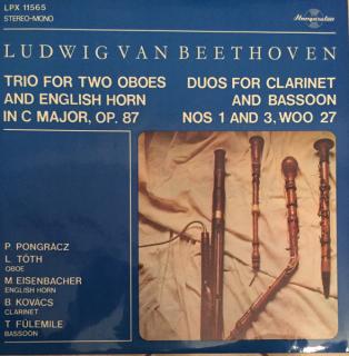Ludwig van Beethoven - Trio For Two Oboes And English Horn In C Major, Op. 87  / Duos for Clarinet and Bassoon No. 1 and 3 WOO 27 - LP (LP: Ludwig van Beethoven - Trio For Two Oboes And English Horn In C Major, Op. 87  / Duos for Clarinet and Bassoon No. 