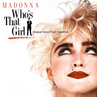 Madonna - Who's That Girl (Original Motion Picture Soundtrack) - LP / Vinyl (LP / Vinyl: Madonna - Who's That Girl (Original Motion Picture Soundtrack))