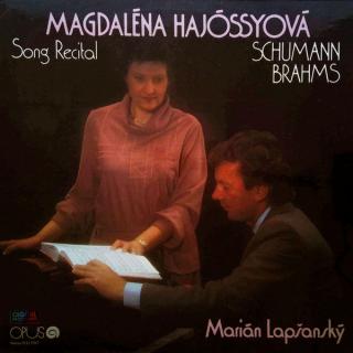 Magdaléna Hajóssyová, Robert Schumann, Johannes Brahms, Marián Lapšanský - Song Recital - LP (LP: Magdaléna Hajóssyová, Robert Schumann, Johannes Brahms, Marián Lapšanský - Song Recital)