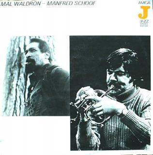 Mal Waldron - Manfred Schoof - Mal Waldron - Manfred Schoof - LP / Vinyl (LP / Vinyl: Mal Waldron - Manfred Schoof - Mal Waldron - Manfred Schoof)
