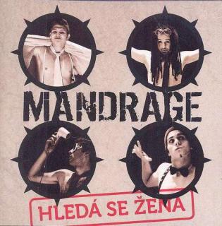 Mandrage - Hledá Se Žena - CD (CD: Mandrage - Hledá Se Žena)