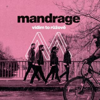 Mandrage - Vidím To Růžově - CD (CD: Mandrage - Vidím To Růžově)