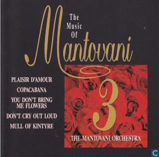 Mantovani And His Orchestra - The Music Of Mantovani  3 - CD (CD: Mantovani And His Orchestra - The Music Of Mantovani  3)