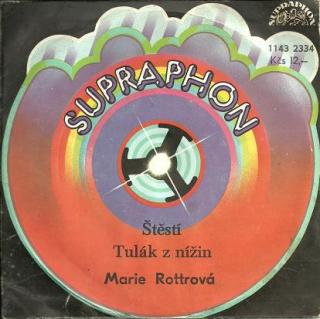 Marie Rottrová - Štěstí / Tulák Z Nížin - SP / Vinyl (SP: Marie Rottrová - Štěstí / Tulák Z Nížin)