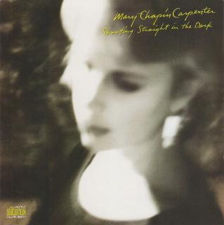 Mary Chapin Carpenter - Shooting Straight In The Dark - CD (CD: Mary Chapin Carpenter - Shooting Straight In The Dark)