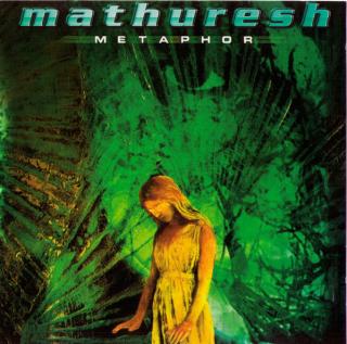 Mathuresh - Metaphor - CD (CD: Mathuresh - Metaphor)