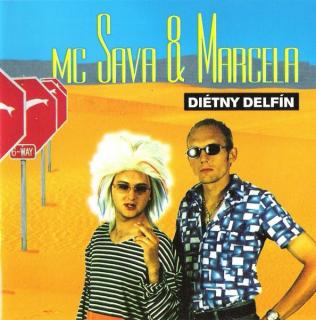 MC Sava  Marcela - Diétny Delfín - CD (CD: MC Sava  Marcela - Diétny Delfín)