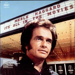 Merle Haggard - It's All In The Movies - LP (LP: Merle Haggard - It's All In The Movies)