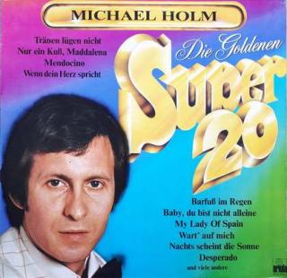 Michael Holm - Die Goldenen Super 20 - LP / Vinyl (LP / Vinyl: Michael Holm - Die Goldenen Super 20)
