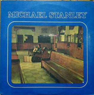 Michael Stanley - Michael Stanley - LP (LP: Michael Stanley - Michael Stanley)