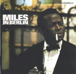Miles Davis - Miles In Berlin - CD (CD: Miles Davis - Miles In Berlin)