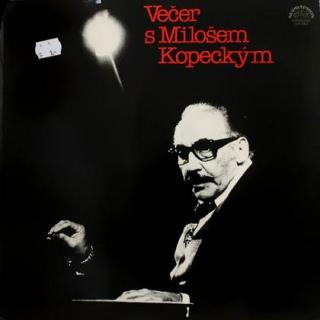Miloš Kopecký - Večer S Milošem Kopeckým - LP / Vinyl (LP / Vinyl: Miloš Kopecký - Večer S Milošem Kopeckým)