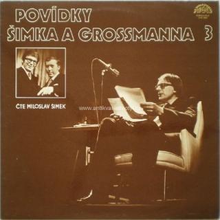 Miloslav Šimek - Povídky Šimka A Grossmanna 3 - LP / Vinyl (LP / Vinyl: Miloslav Šimek - Povídky Šimka A Grossmanna 3)