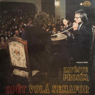Miloslav Šimek - Zavěste Prosím, Opět Volá Semafor - LP / Vinyl (LP / Vinyl: Miloslav Šimek - Zavěste Prosím, Opět Volá Semafor)