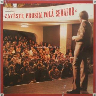 Miloslav Šimek - Zavěste, Prosím, Volá Semafor - LP (LP: Miloslav Šimek - Zavěste, Prosím, Volá Semafor)