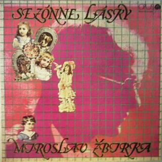 Miroslav Žbirka - Sezónne Lásky - LP / Vinyl - FIRST PRESS (LP / Vinyl: Miroslav Žbirka - Sezónne Lásky)